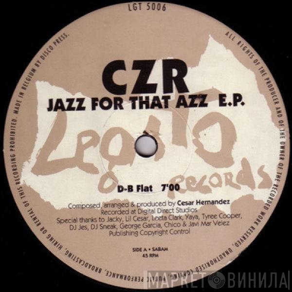 CZR - Jazz For That Azz E.P.