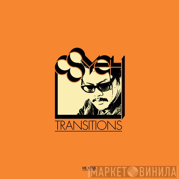 C. Spencer Yeh  - Transitions