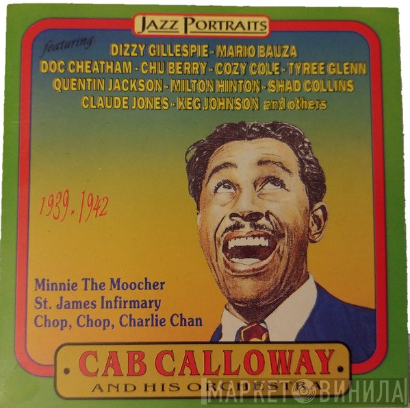 Cab Calloway And His Orchestra - Cab Calloway And His Orchestra 1939-1942