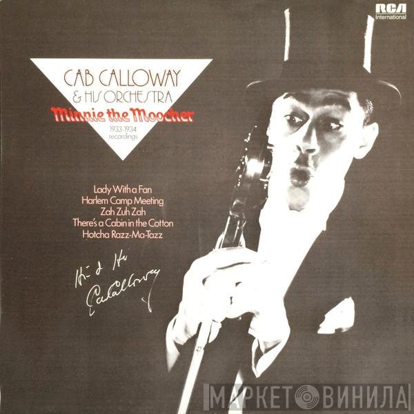 Cab Calloway And His Orchestra - Minnie The Moocher 1933-1934 Recordings