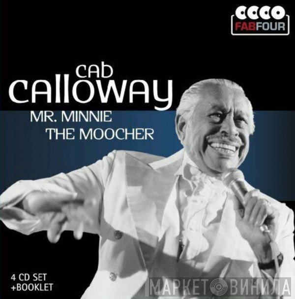 Cab Calloway - Mr. Minnie The Moocher