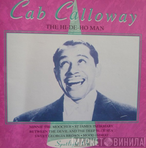 Cab Calloway - The Hi-De-Ho Man