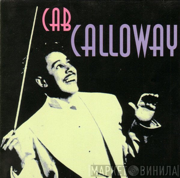Cab Calloway - The Scat Man