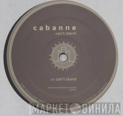 Cabanne  - Can't Stand