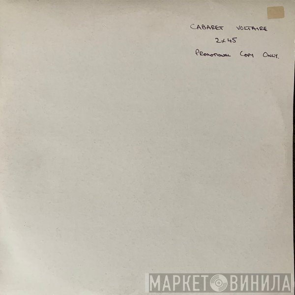 Cabaret Voltaire  - 2X45
