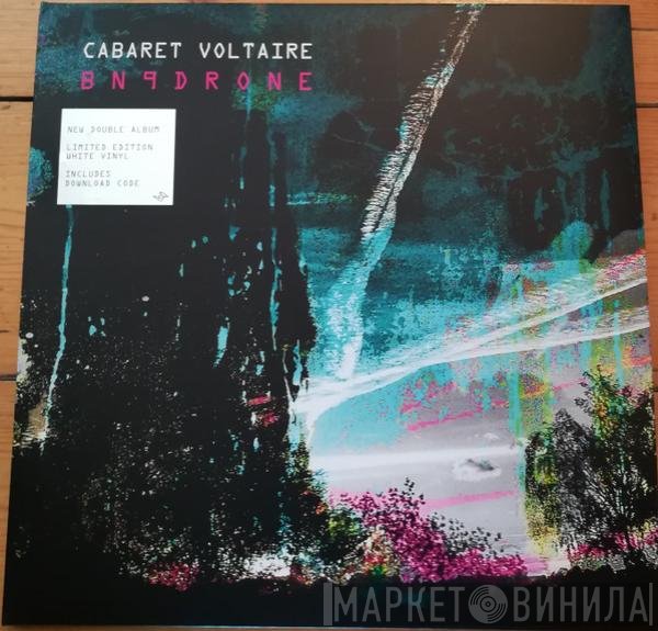 Cabaret Voltaire - BN9Drone