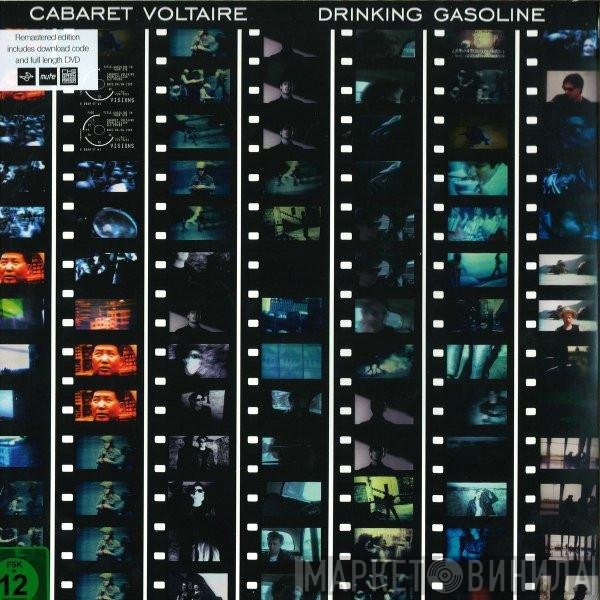 Cabaret Voltaire - Drinking Gasoline / Gasoline In Your Eye
