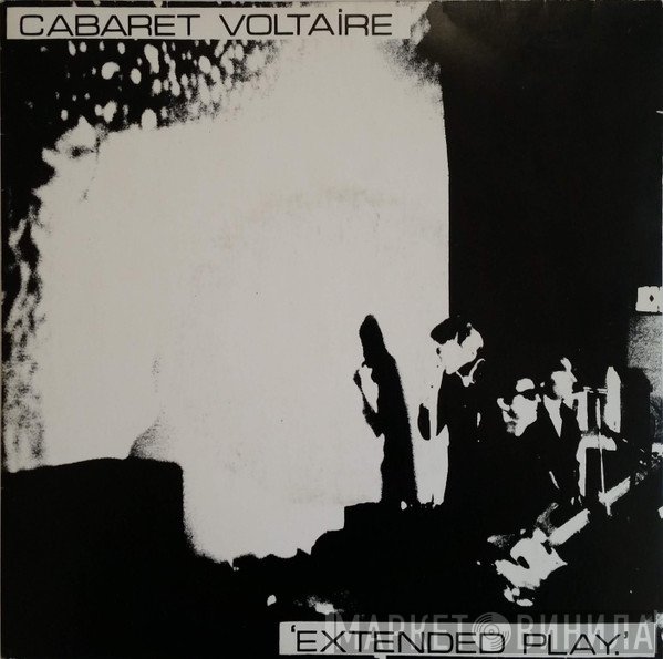 Cabaret Voltaire  - Extended Play