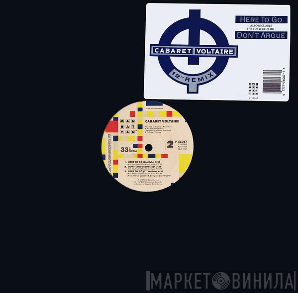 Cabaret Voltaire - Here To Go