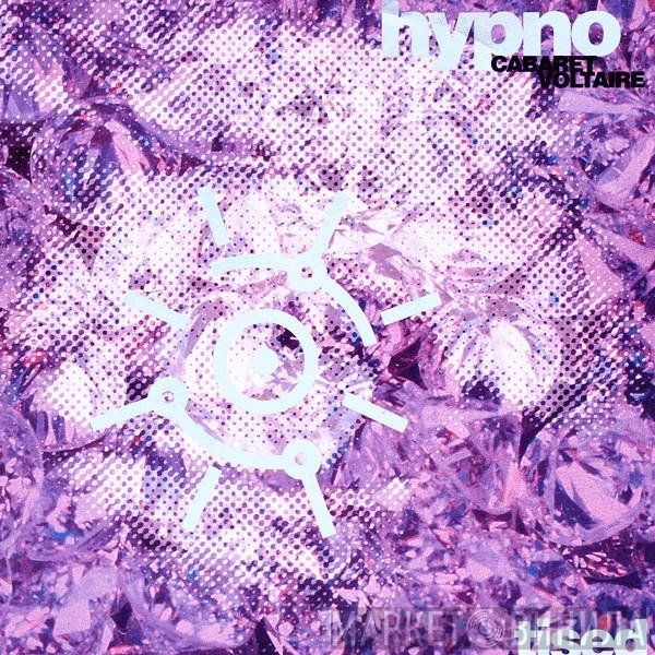 Cabaret Voltaire  - Hypnotised