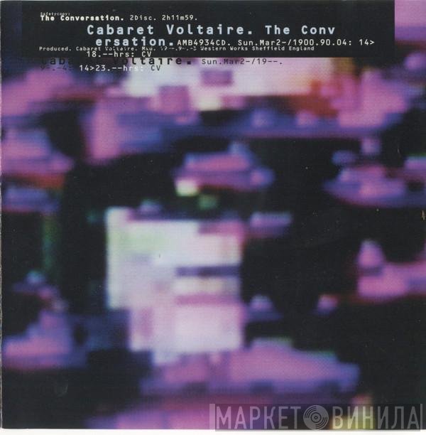 Cabaret Voltaire  - The Conversation