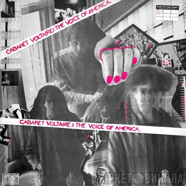 Cabaret Voltaire - The Voice Of America