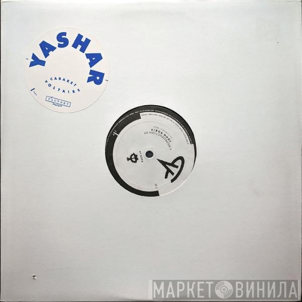Cabaret Voltaire  - Yashar