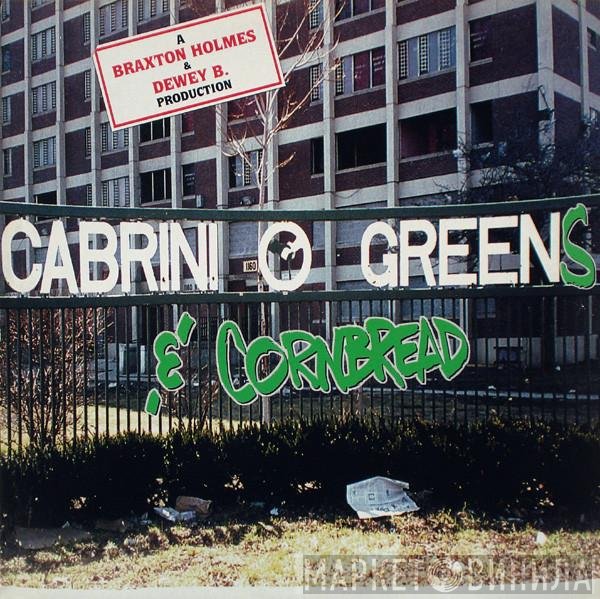 Cabrini-Greens And Cornbread - Cabrini-Greens &amp; Cornbread