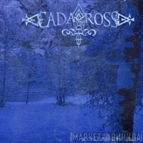 Cadacross - So Pale Is The Light