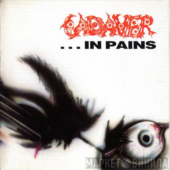 Cadaver  - ...In Pains