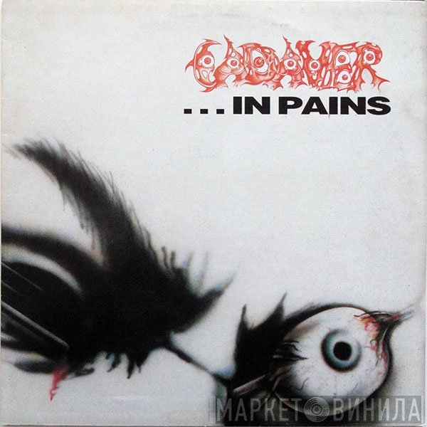 Cadaver  - ... In Pains