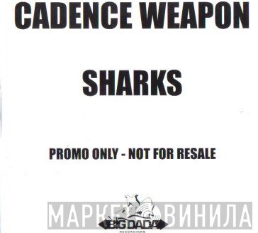 Cadence Weapon - Sharks