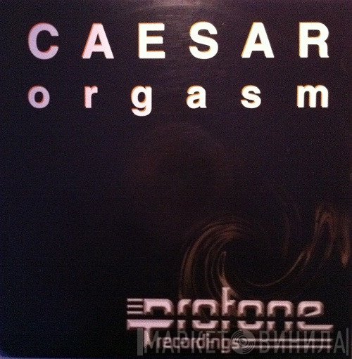 Caesar   - Orgasm