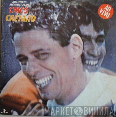 Caetano Veloso, Chico Buarque - Melhores Momentos De Chico & Caetano