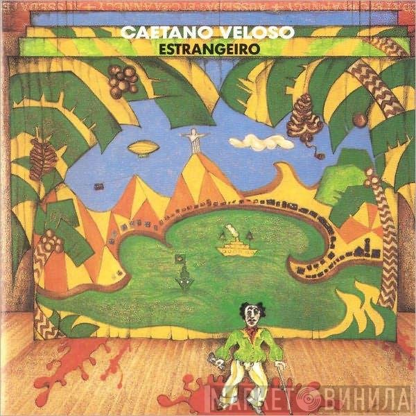 Caetano Veloso - Estrangeiro