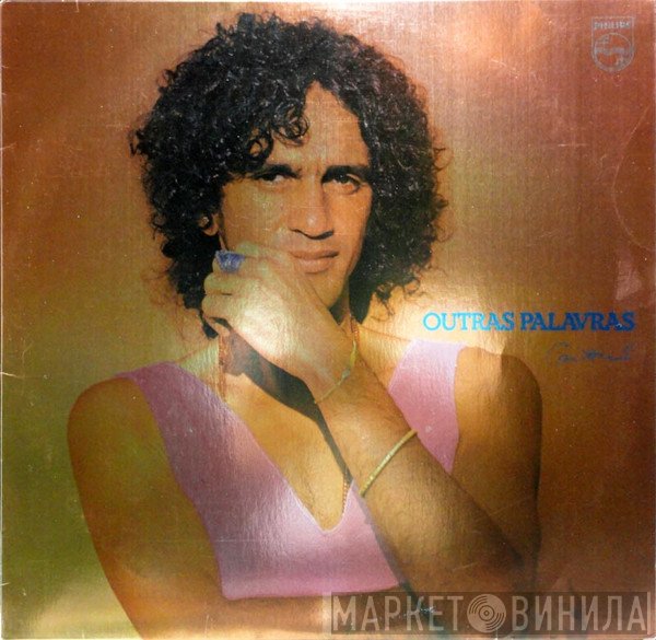 Caetano Veloso  - Outras Palavras