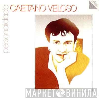 Caetano Veloso  - Personalidade