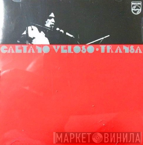 Caetano Veloso  - Transa