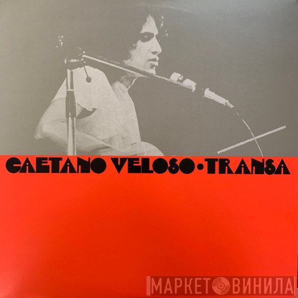 Caetano Veloso  - Transa