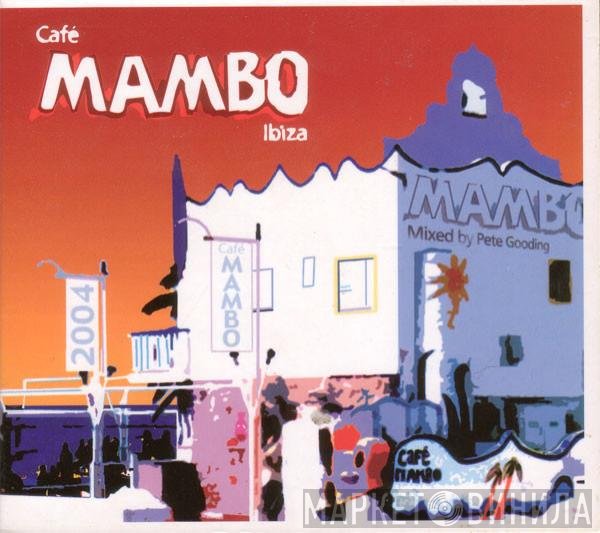  - Café Mambo Ibiza 10th Anniversary Album