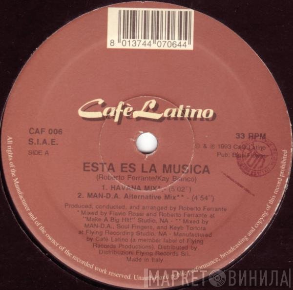 Cafe Latino - Esta Es La Musica
