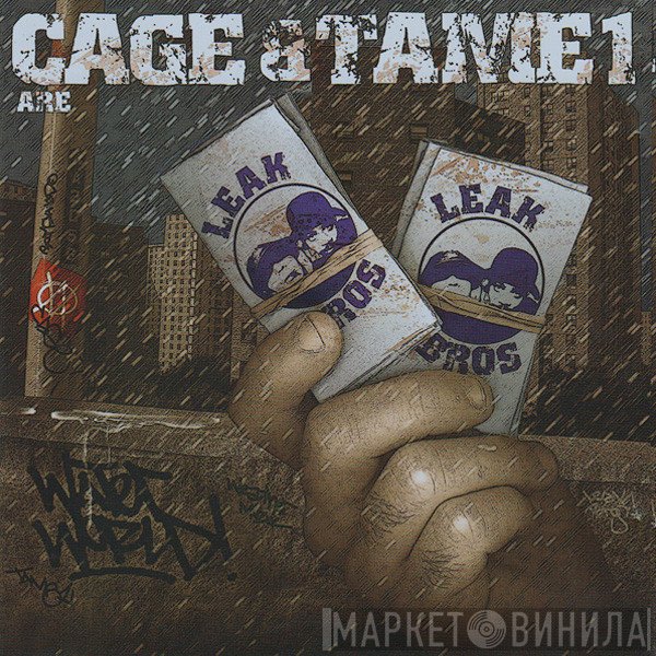 Cage & Tame One Are Leak Bros  - Waterworld