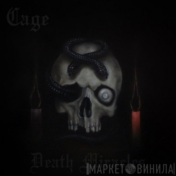 Cage  - Death Miracles