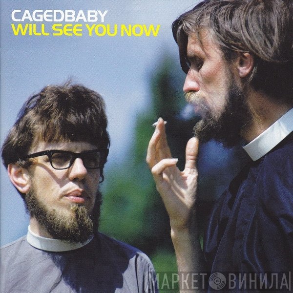 Cagedbaby - Will See You Now