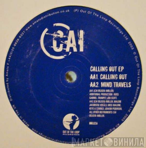 Cai Bojsen-Møller  - Calling Out EP