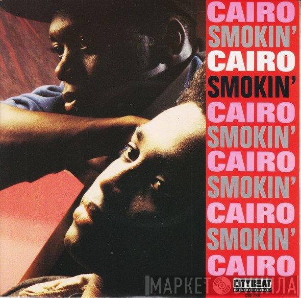 Cairo  - Smokin'