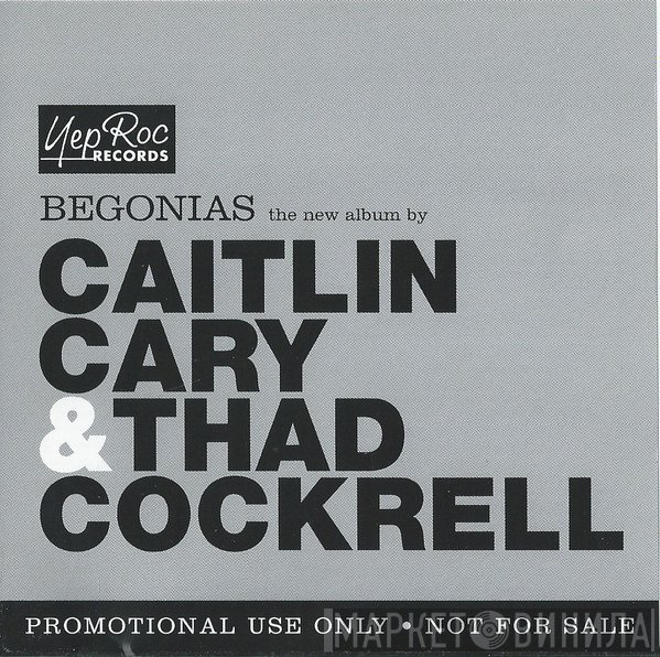 Caitlin Cary, Thad Cockrell - Begonias