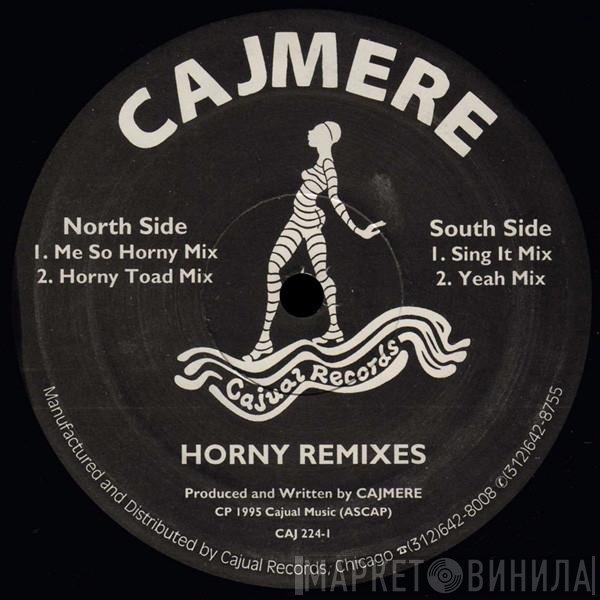 Cajmere - Horny (Remixes)