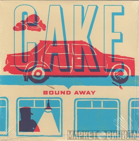 Cake  - Bound Away