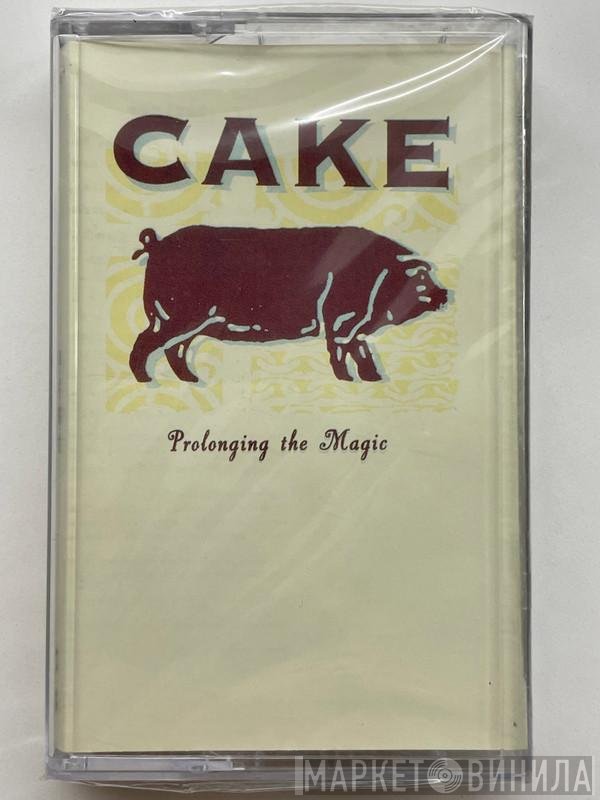 Cake  - Prolonging The Magic
