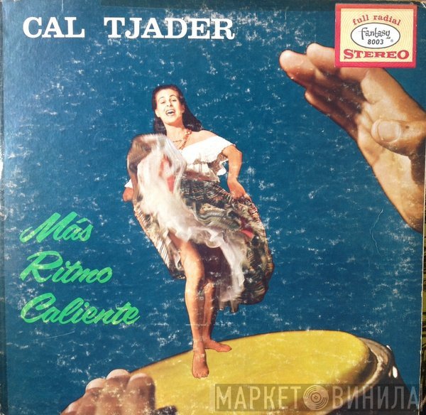 Cal Tjader  - Más Ritmo Caliente