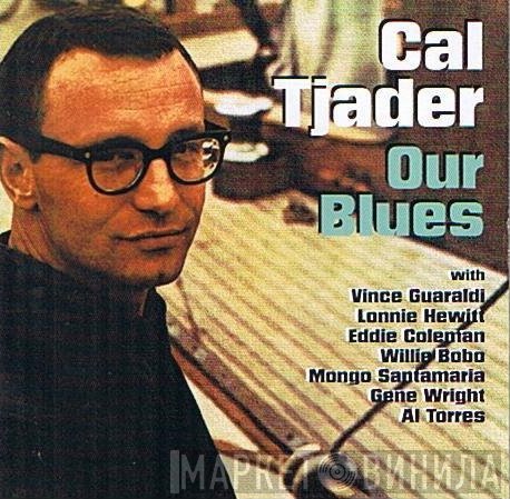 Cal Tjader - Our Blues