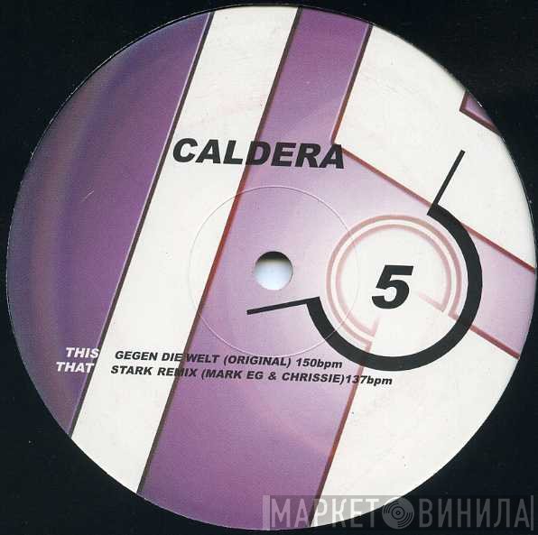 Caldera - Gegen Die Welt