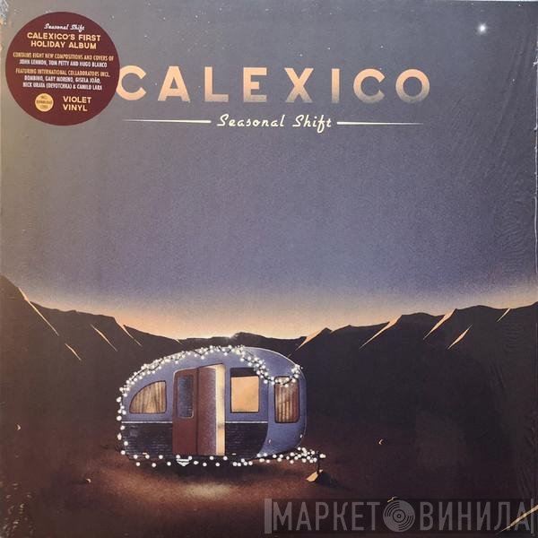 Calexico  - Seasonal Shift
