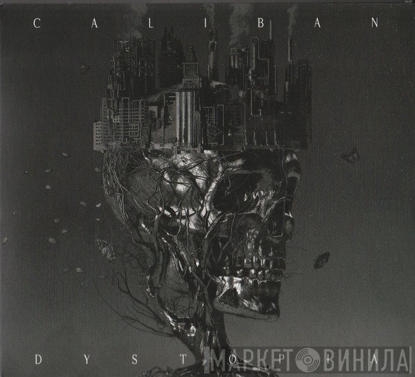 Caliban - Dystopia