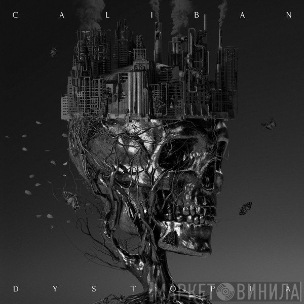Caliban - Dystopia