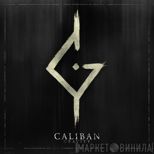 Caliban  - Gravity