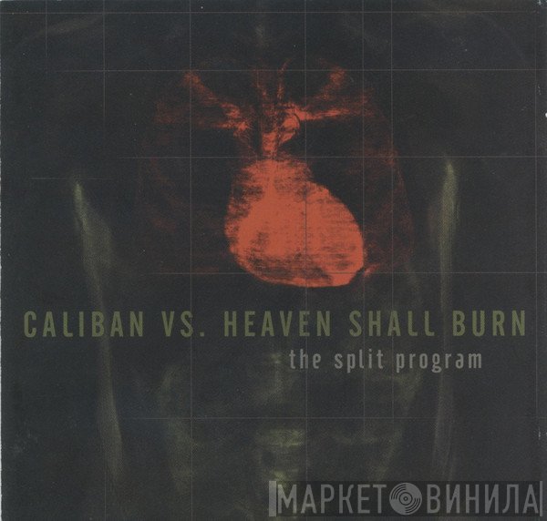 Caliban vs. Heaven Shall Burn  - The Split Program