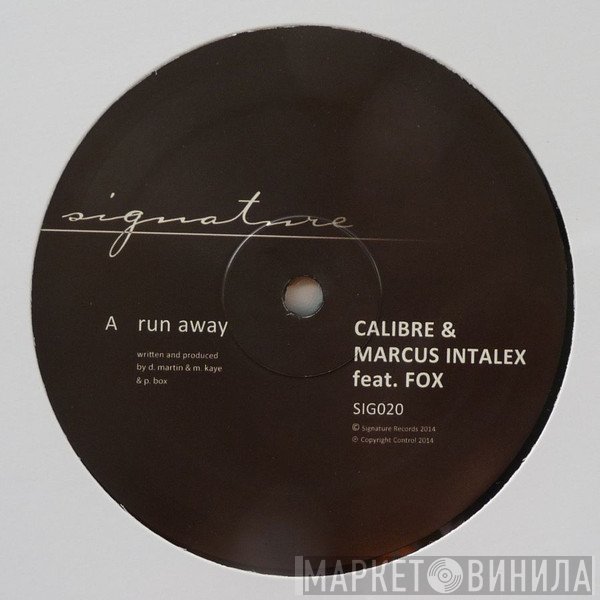 Calibre, Marcus Intalex, MC Fox  - Run Away / Somethin Heavy