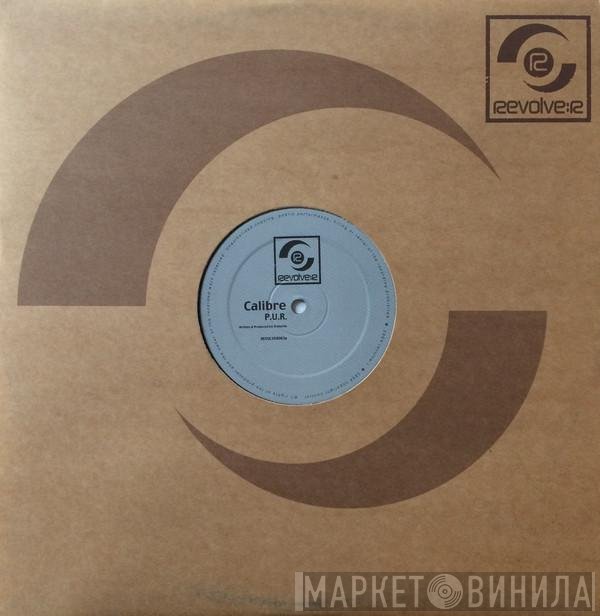 Calibre  - P.U.R. / Cold Halo